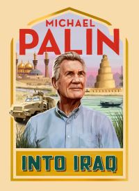 Book Cover for Into Iraq by Michael Palin