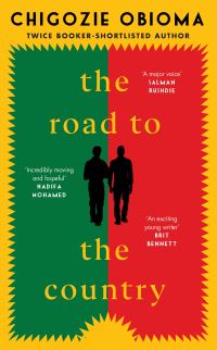 Book Cover for The Road to the Country by Chigozie Obioma