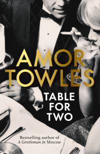 Book Cover for Table for Two by Amor Towles