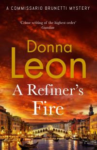 Book Cover for A Refiner's Fire by Donna Leon