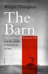 Book Cover for The Barn by Wright Thompson