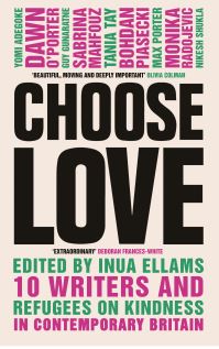 Book Cover for Choose Love by Inua Ellams