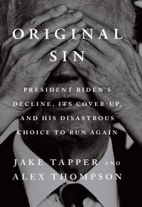 Book Cover for Original Sin by Jake Tapper, Alex Thompson