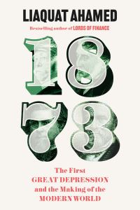 Book Cover for 1873 by Liaquat Ahamed
