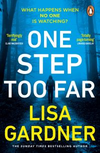 Book Cover for One Step Too Far by Lisa Gardner