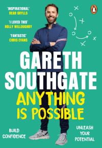 Book Cover for Anything Is Possible by Gareth Southgate