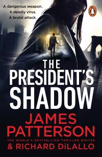 Book Cover for The President's Shadow by James Patterson, Brian Sitts