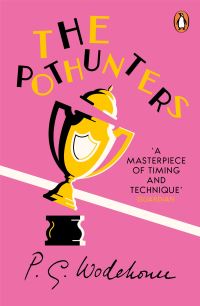 Book Cover for The Pothunters by P G Wodehouse