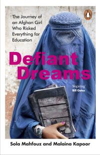 Book Cover for Defiant Dreams by Sola Mahfouz, Malaina Kapoor