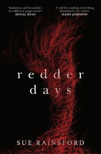 Book Cover for Redder Days by Sue Rainsford