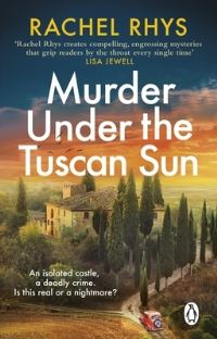 Book Cover for Murder Under the Tuscan Sun by Rachel Rhys