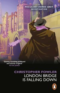 Book Cover for London Bridge Is Falling Down by Christopher Fowler