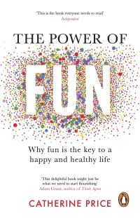 Book Cover for The Power of Fun by Catherine Price