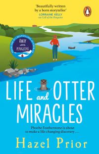 Book Cover for Life and Otter Miracles by Hazel Prior