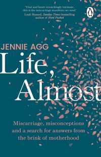 Book Cover for Life, Almost by Jennie Agg