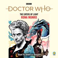 Book Cover for The Eaters of Light by Rona Munro