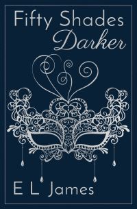 Book Cover for Fifty Shades Darker by E L James