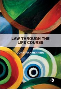 Book Cover for Law Through the Life Course by Jonathan Herring