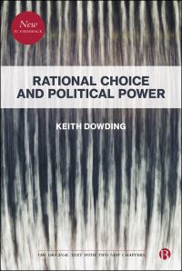 Book Cover for Rational Choice and Political Power by Keith M Dowding