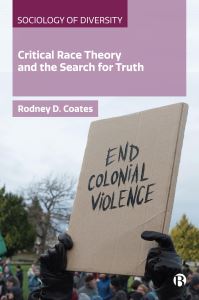 Book Cover for Critical Race Theory and the Search for Truth by Rodney D Coates