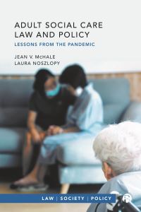 Book Cover for Adult Social Care Law and Policy by Jean V McHale, Laura Noszlopy