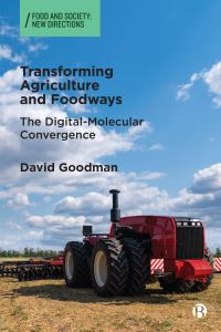 Book Cover for Transforming Agriculture and Foodways by David Goodman