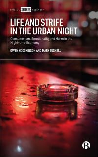 Book Cover for Life and Strife in the Urban Night by Owen Hodgkinson, Mark Bushell