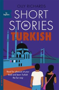 Book Cover for Short Stories in Turkish for Beginners by Olly Richards