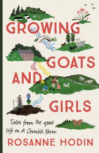Book Cover for Growing Goats and Girls by Rosanne Hodin