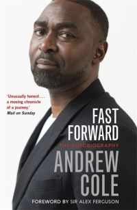 Book Cover for Fast Forward by Andy Cole, Leo Moynihan