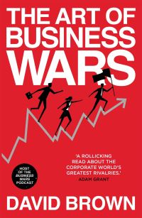 Book Cover for The Art of Business Wars by David Brown