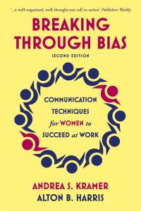 Book Cover for Breaking Through Bias by Andrea S Kramer, Alton B Harris
