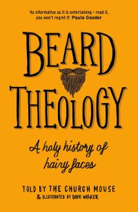 Book Cover for Beard Theology by Church Mouse