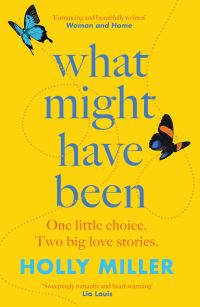 Book Cover for What Might Have Been by Holly Miller