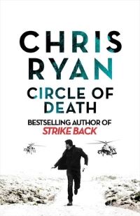 Book Cover for Circle of Death by Chris Ryan