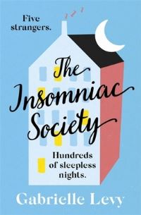 Book Cover for The Insomniac Society by Gabrielle Levy