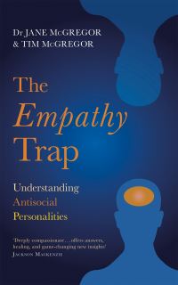 Book Cover for The Empathy Trap by Jane McGregor, Tim McGregor