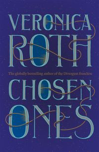 Book Cover for Chosen Ones by Veronica Roth