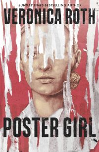 Book Cover for Poster Girl by Veronica Roth
