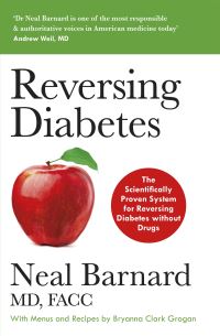 Book Cover for Reversing Diabetes by Neal D Barnard, Bryanna Clark Grogan