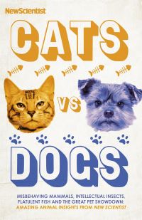 Book Cover for Cats Vs Dogs by New Scientist