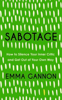 Book Cover for Sabotage by Emma Gannon