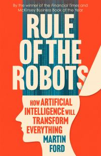 Book Cover for Rule of the Robots by Martin Ford