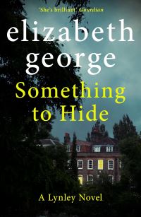 Book Cover for Something to Hide by Elizabeth George