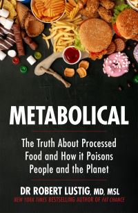 Book Cover for Metabolical by Robert H Lustig