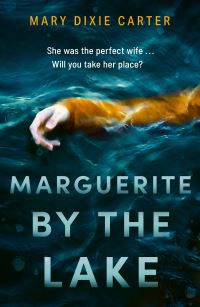 Book Cover for Marguerite by the Lake by Mary Dixie Carter
