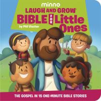 Book Cover for Laugh and Grow Bible for Little Ones by Phil Vischer, Minno Organisation