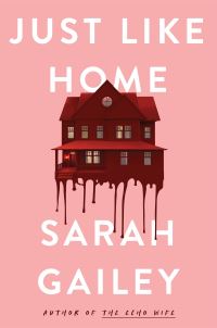Book Cover for Just Like Home by Sarah Gailey