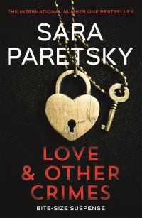 Book Cover for Love & Other Crimes by Sara Paretsky