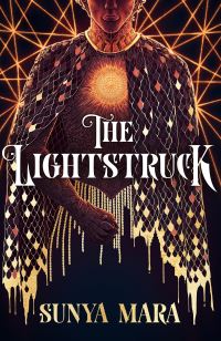 Book Cover for The Lightstruck by Sunya Mara